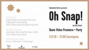Oh Snap-Skate-Videopremiere+Party
