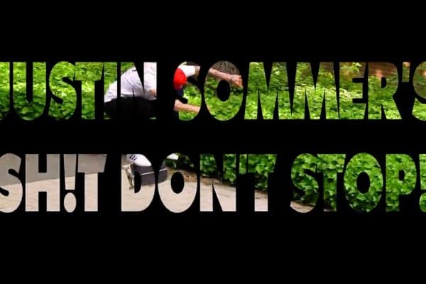 JustinSommer_Sh!tDontStop_irregularskatemag